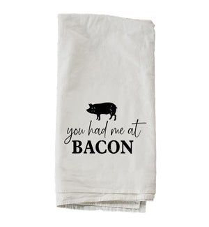 Had Me At Bacon Towel